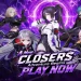 Anime online action game Closers has been relaunched. again Anime online action game Closers has been relaunched. again