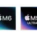 Apple launches first 2nm M6 processor and four-chip M5 Ultra Apple launches first 2nm M6 processor and four-chip M5 Ultra