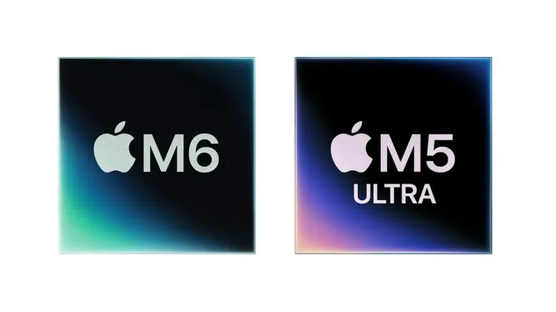 Apple launches first 2nm M6 processor and four-chip M5 Ultra Apple launches first 2nm M6 processor and four-chip M5 Ultra