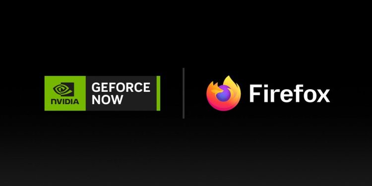 GeForce NOW now officially supports Firefox on Windows GeForce NOW now officially supports Firefox on Windows