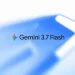 Google releases Gemini 3.7 Flash: The model gets even better at programming and handling complex documents