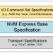 NVM Express updated specifications: improving security, manageability and resiliency of AI and cloud SSDs NVM Express updated specifications: improving security, manageability and resiliency of AI and cloud SSDs