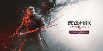Official: The Witcher 3 DLC “Song of the Past” will not have a Russian dub