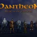 The developers of MMORPG Pantheon: Rise of the Fallen have not given up and are continuing to develop the game The developers of MMORPG Pantheon: Rise of the Fallen have not given up and are continuing to develop the game