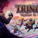 Trine 6: One Time’s release delayed by six months, but will get “additional gameplay”