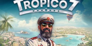 Tropico 7: Release date confirmed in new game trailer Tropico 7: Release date confirmed in new game trailer