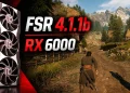 AMD FSR 4.1.1b works on older RX 6000 graphics cards without any mods – replace DLL and continue AMD FSR 4.1.1b works on older RX 6000 graphics cards without any mods – replace DLL and continue