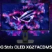 ASUS launches 27-inch gaming monitor ROG Strix OLED XG27ACDMSR, using a tandem QD-OLED matrix with 1440p and 320 Hz ASUS launches 27-inch gaming monitor ROG Strix OLED XG27ACDMSR, using a tandem QD-OLED matrix with 1440p and 320 Hz