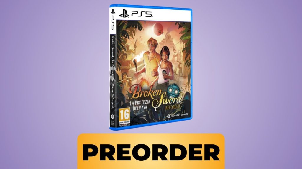 Broken Sword 2 – The Smoking Mirror: Remastered is now available for pre-order on Amazon for PS5
