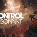 CONTROL Resonant developer reveals making-of video of Remedy’s most ambitious game CONTROL Resonant developer reveals making-of video of Remedy’s most ambitious game