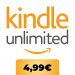 Kindle Unlimited for €4.99 for two months: buy millions of e-books at discounted prices Kindle Unlimited for €4.99 for two months: buy millions of e-books at discounted prices