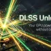 New module lets you use DLSS 5 and frame generation on NVIDIA graphics cards without supporting these technologies New module lets you use DLSS 5 and frame generation on NVIDIA graphics cards without supporting these technologies
