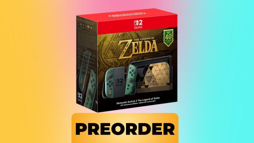 Nintendo Switch 2 The Legend of Zelda 40th Anniversary Special Edition is available for pre-order on Amazon Nintendo Switch 2 The Legend of Zelda 40th Anniversary Special Edition is available for pre-order on Amazon