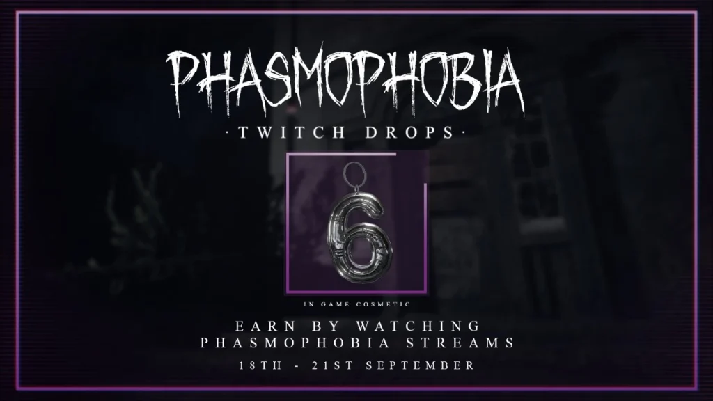 Phasmophobia celebrates sixth anniversary with double rewards and new Twitch Drops Phasmophobia celebrates sixth anniversary with double rewards and new Twitch Drops