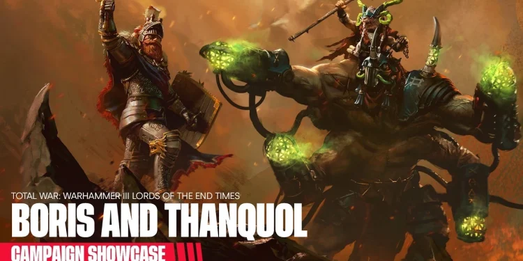Total War: Warhammer 3 developer showcases Boris Todbringer and Thanquol campaign in new video Total War: Warhammer 3 developer showcases Boris Todbringer and Thanquol campaign in new video
